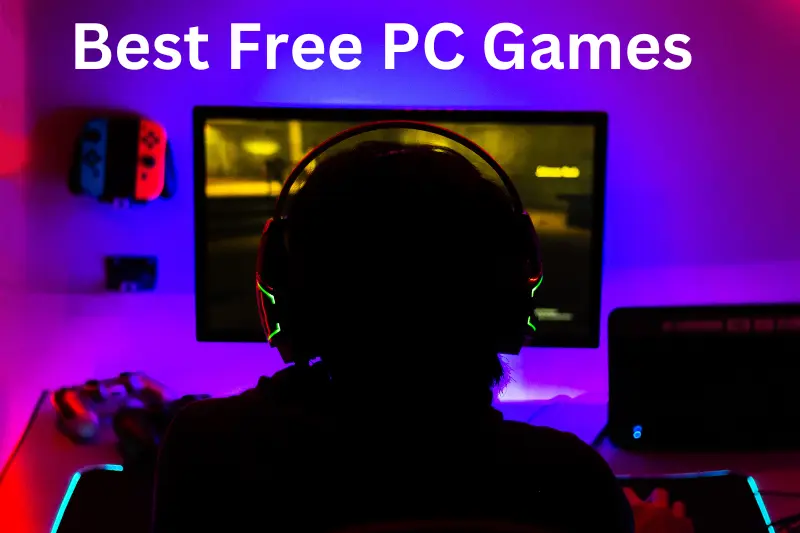 Best Free PC Games