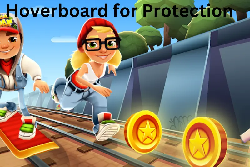 Hoverboards for Protection: