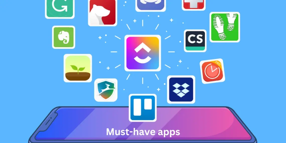 must-have apps