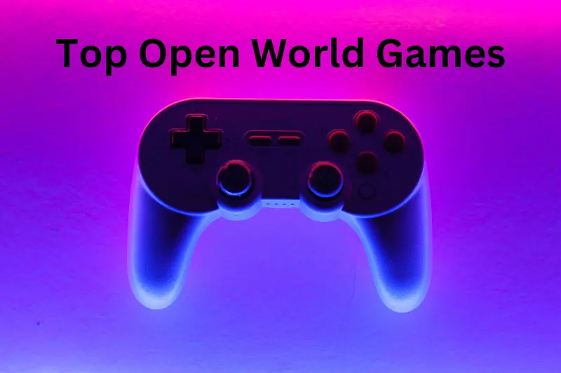 Top Open World Games